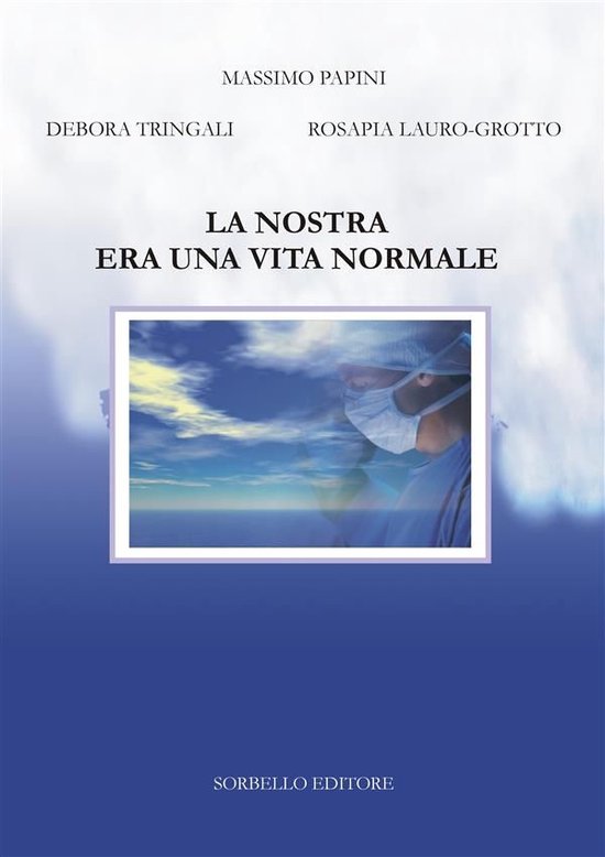 La nostra era una vita normale - cover