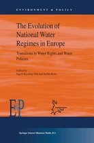 Environment & Policy 40 - The Evolution of National Water Regimes in Europe