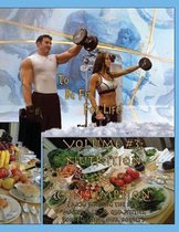 How to Become a Greek God; OR, To Be Fit For Life - Part Three: Volume #3