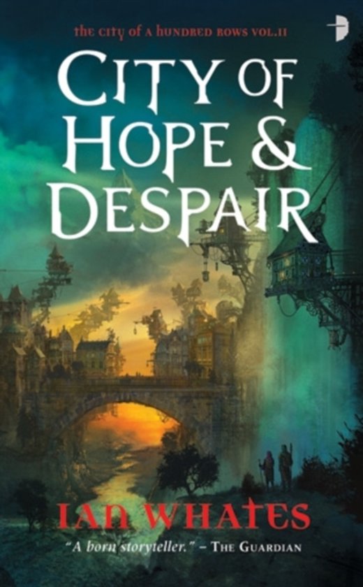 Boekomslag voor "City of Hope & Despair", deel II van "The City of a Hundred Bows", met een fantasierijke stad en twee figuren.