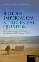 British Imperialism & Tribal Question