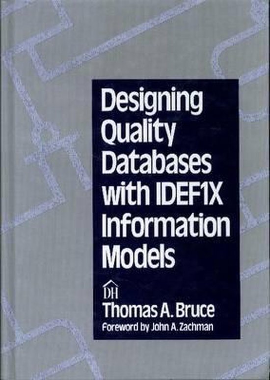 Designing Quality Databases With Idef1X Information Models - cover