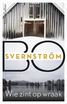 Boek cover Wie zint op wraak van Bo Svernström (Onbekend)