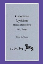 Uncommon Lyricisms