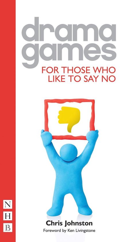Drama Games for Those Who Like to Say No (Nhb Drama Games) - cover