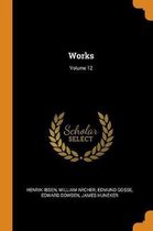Works; Volume 12