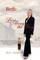 Beth: Love Along TheWay