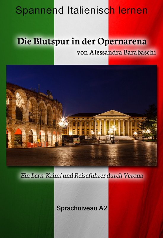 Sprachkurs Italienisch-Deutsch - Die Blutspur in der Opernar ... - cover