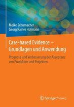 Case-Based Evidence - Grundlagen Und Anwendung