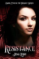 The Variant Series 2 - Resistance (The Variant Series, #2)