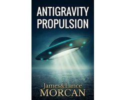The Underground Knowledge- Antigravity Propulsion