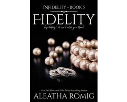 Infidelity- Fidelity
