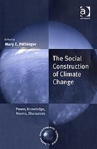 The Social Construction of Climate Change