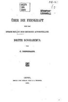 UEber Die Fernkraft Und Das Durch Paul Du Bois-Reymond Aufgestellte Dritte Ignorabimus