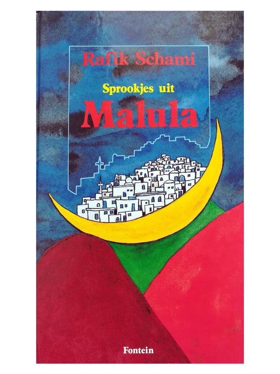 Sprookjes uit Malula - Rafik Schami