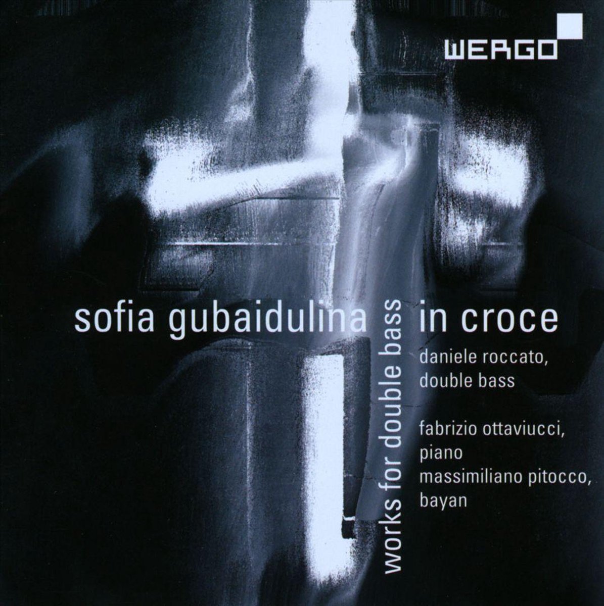 Sofia Gubaidulina: In Croce, Works for Double Bass