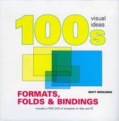 100's Visual Ideas, Formats, Folds & Bindings