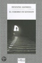 El Cerebro de Kennedy = Kennedy's Brain