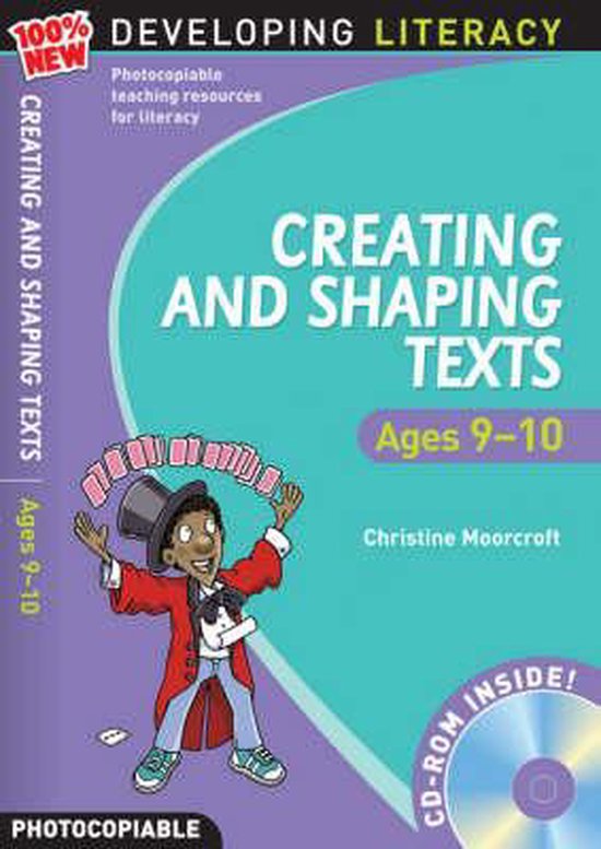 Creating And Shaping Texts: Ages 9-10 - cover