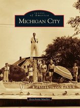 Images of America - Michigan City