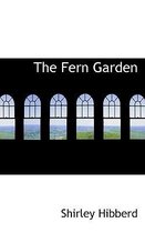 The Fern Garden