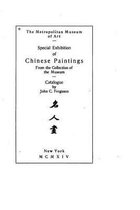 Special Exhibition of Chinese Paintings from the Collection of the Museum