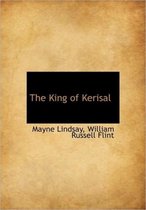 The King of Kerisal