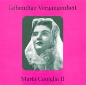 Lebendige Vergangenheit: Maria Caniglia, Vol. 2
