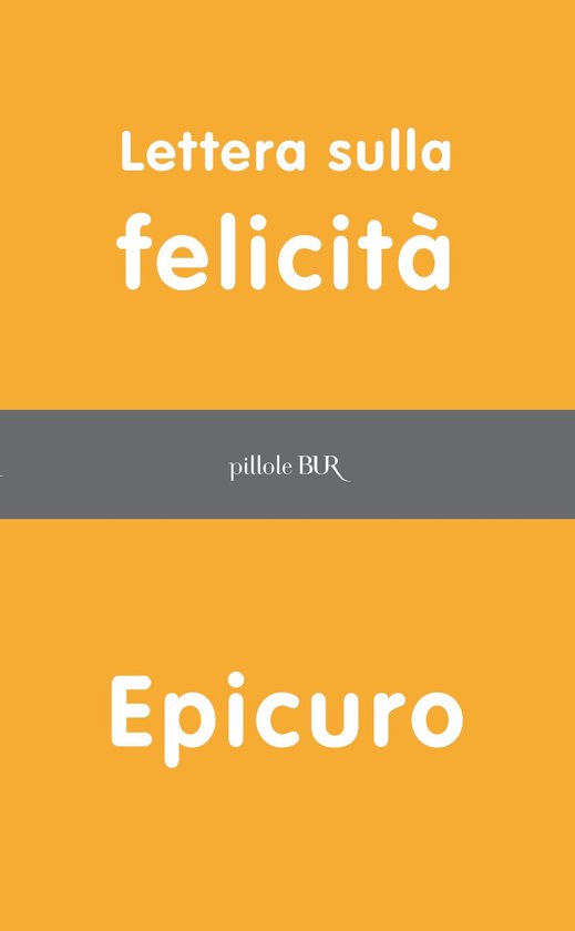 PILLOLE BUR - Lettera sulla felicità - cover