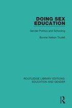 Routledge Library Editions: Education and Gender - Doing Sex Education