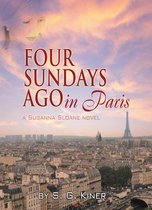 Susanna Sloane - Four Sundays Ago in Paris