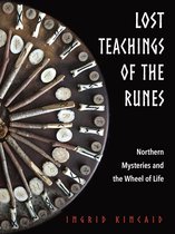 Lost Teachings of the Runes