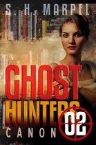 Ghost Hunter Mystery Parable Anthology - Ghost Hunters Canon 02