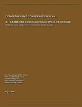St. Catherine Creek National Wildlife Refuge Comprehensive Conservation Plan