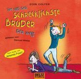 Tim und der schrecklichste Bruder der Welt
