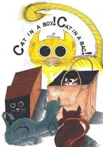 Cat in a Box! Cat in a Bag!