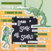 The Bean Stalk All Stars