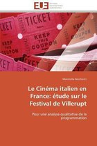 Le Cinéma italien en France: étude sur le Festival de Villerupt