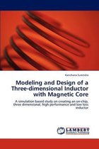 Omslag Modeling and Design of a Three-dimensional Inductor with Magnetic Core