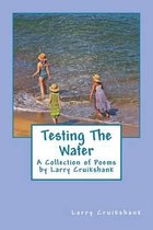 Testing The Water