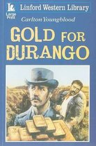 Gold for Durango