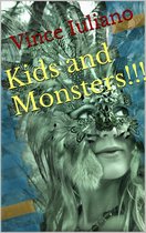 Kids and Monsters Series 1 - Kids and Monsters!
