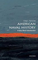 Very Short Introductions - American Naval History: A Very Short Introduction