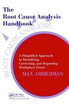 The Root Cause Analysis Handbook