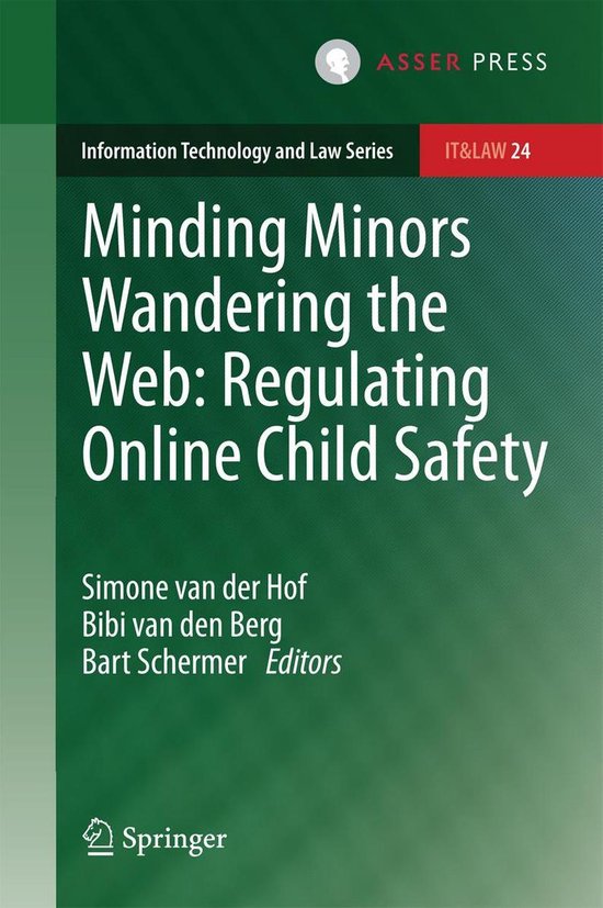 Information Technology and Law Series 24 - Minding Minors Wa ... - cover