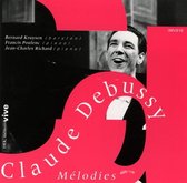 Debussy; Les Melodies