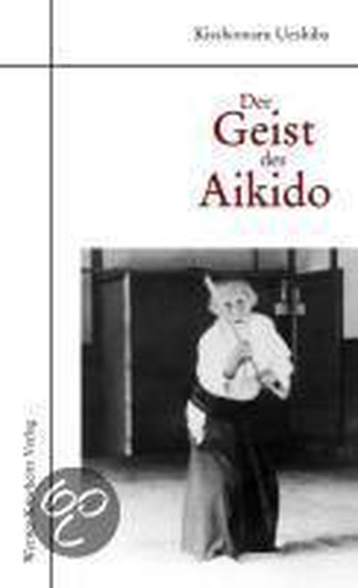 Der Geist des Aikido