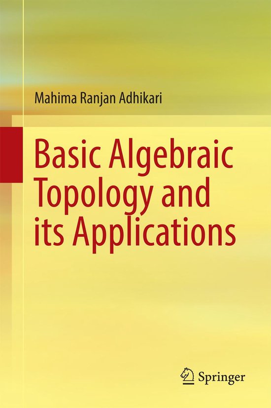 Mathematics and Statistics (R0) - Basic Algebraic Topology a ... - cover