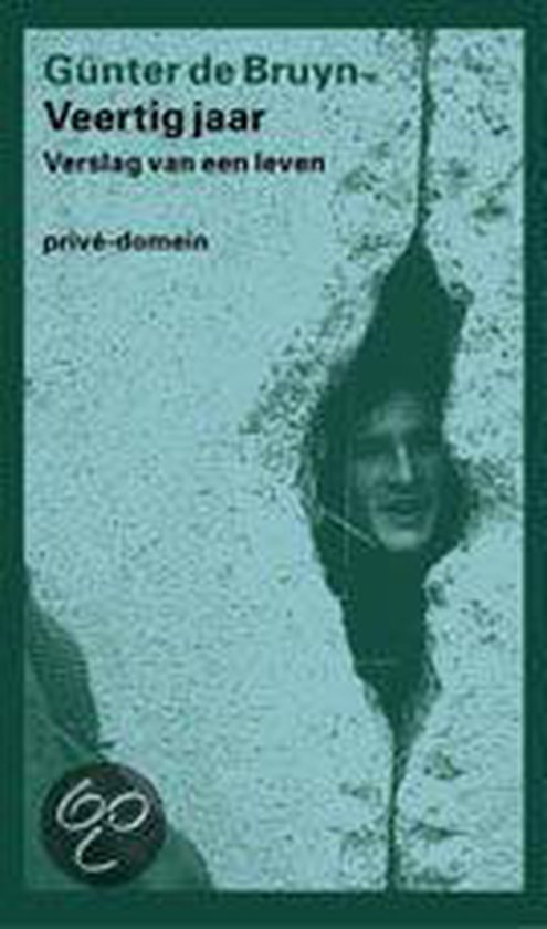 Cover van het boek 'Veertig jaar' van Günter de Bruyn
