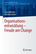 Organisationsentwicklung Freude am Change